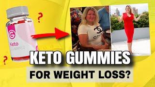 Keto Gummies For Weight Loss Reviews (DO KETO WEIGHT LOSS GUMMIES WORK?) [cw240jr9]
