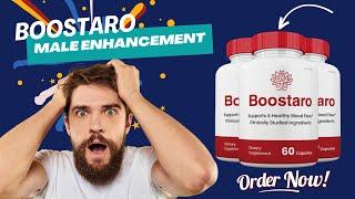 Boostaro Male Enhancement - Deals Save Big on Your Purchase!BOOSTARO REVIEWS – Boostaro Capsules – B