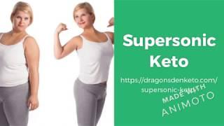 Supersonic Keto Diet Pills & Shark Tank Reviews