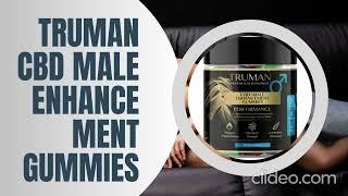Truman Male Enhancement Gummies!! Truman Male Enhancement Gummies Reviews