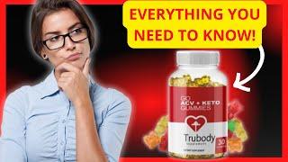 TRUBODY ACV KETO GUMMIES | TRUBODY ACV KETO GUMMIES REVIEW |  TRUBODY ACV KETO GUMMIES BUY NOW