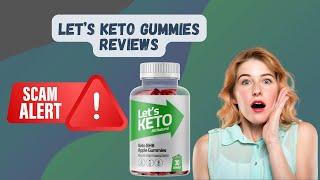 ⚠️Beware Of Buyer⚠️  #LET’SKETOGUMMIES - #LetsKetoGummiesreview  - Let’s Keto Gummies Reviews!