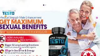 (Updated Reviews) Alpha Thunder Testo [Canada] Alpha Thunder Testosterone Booster! Does It Works?